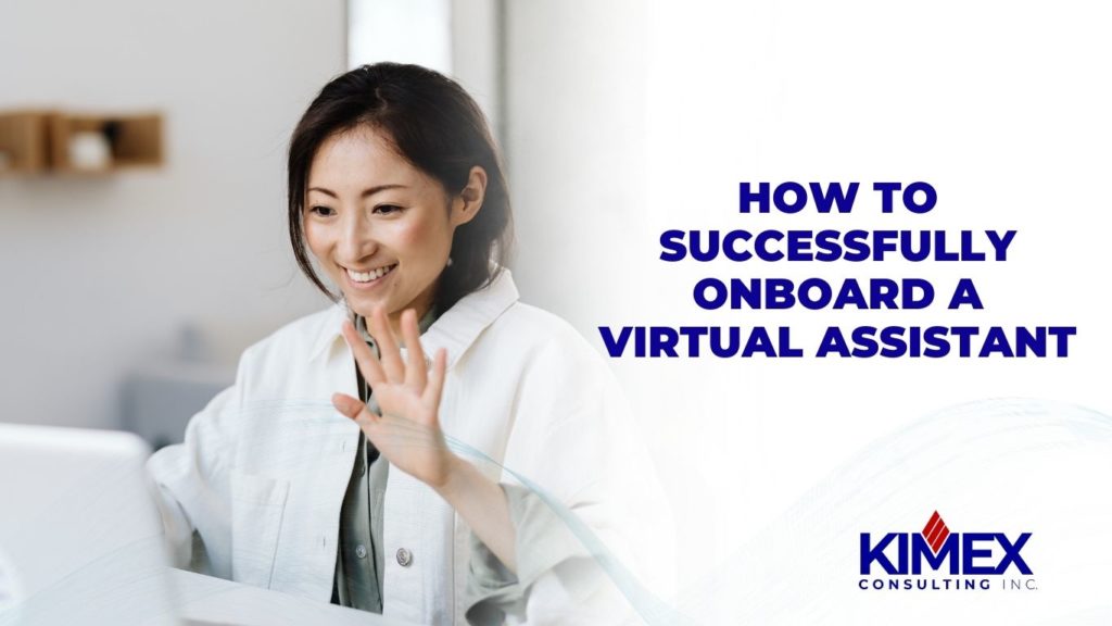 How to Successfully Onboard a Virtual Assistant
